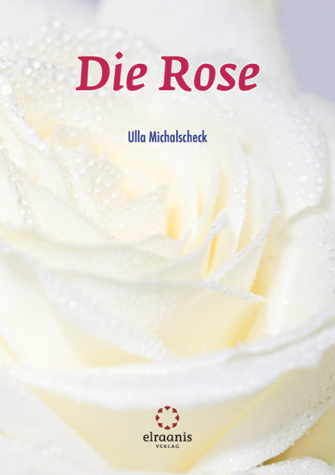 Die Rose